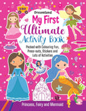 Dreamland Publications - My First Ultimate Activity Set- Princess, Fairies and Mermaid