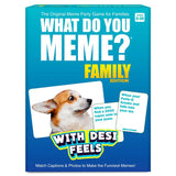 What Do You Meme? Desi Feels - Hilarious Family Party Game