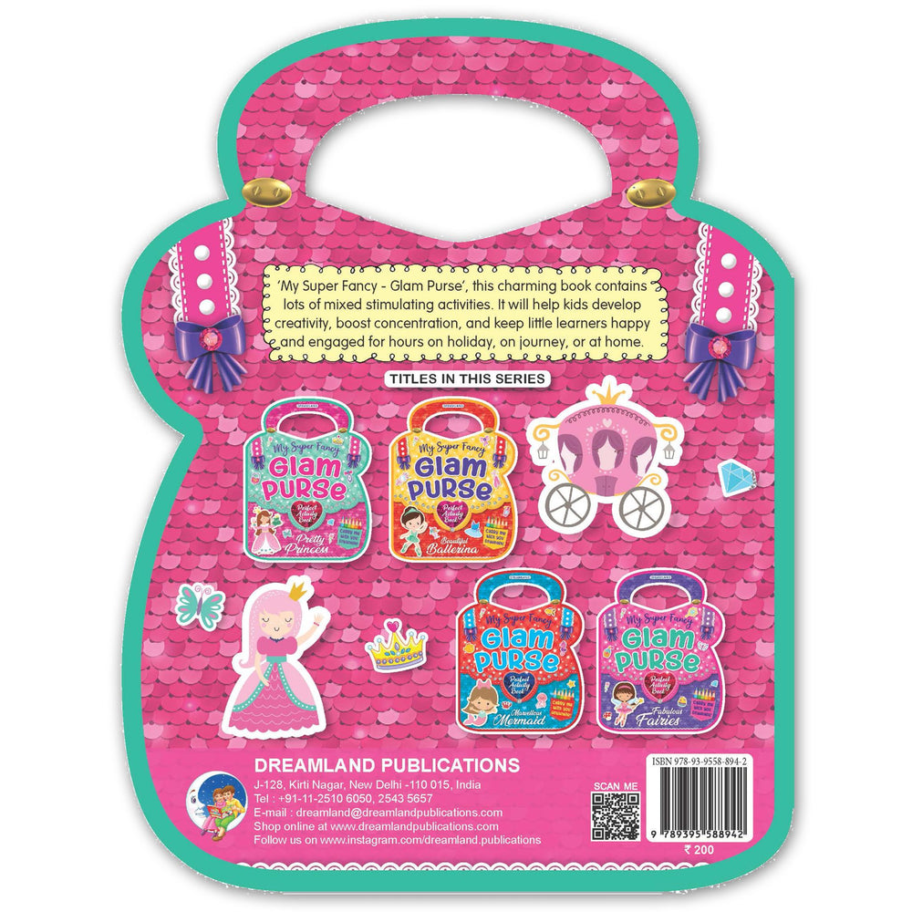 Dreamland Publications - My Super Fancy Glam Purse Pretty Princess