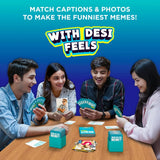 What Do You Meme? Desi Feels - Hilarious Family Party Game