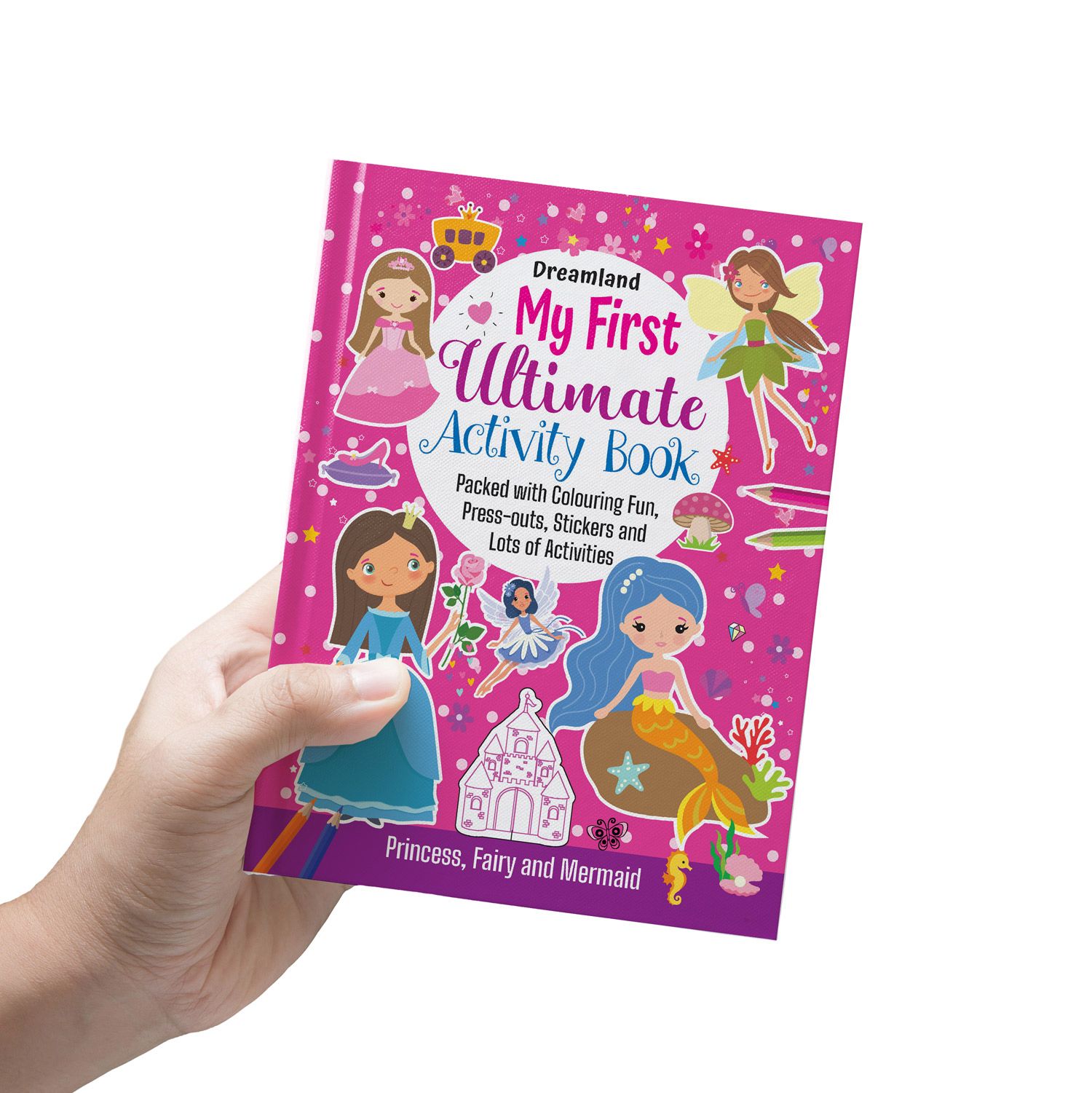 Dreamland Publications - My First Ultimate Activity Set-  Princess, Fairies and Mermaid