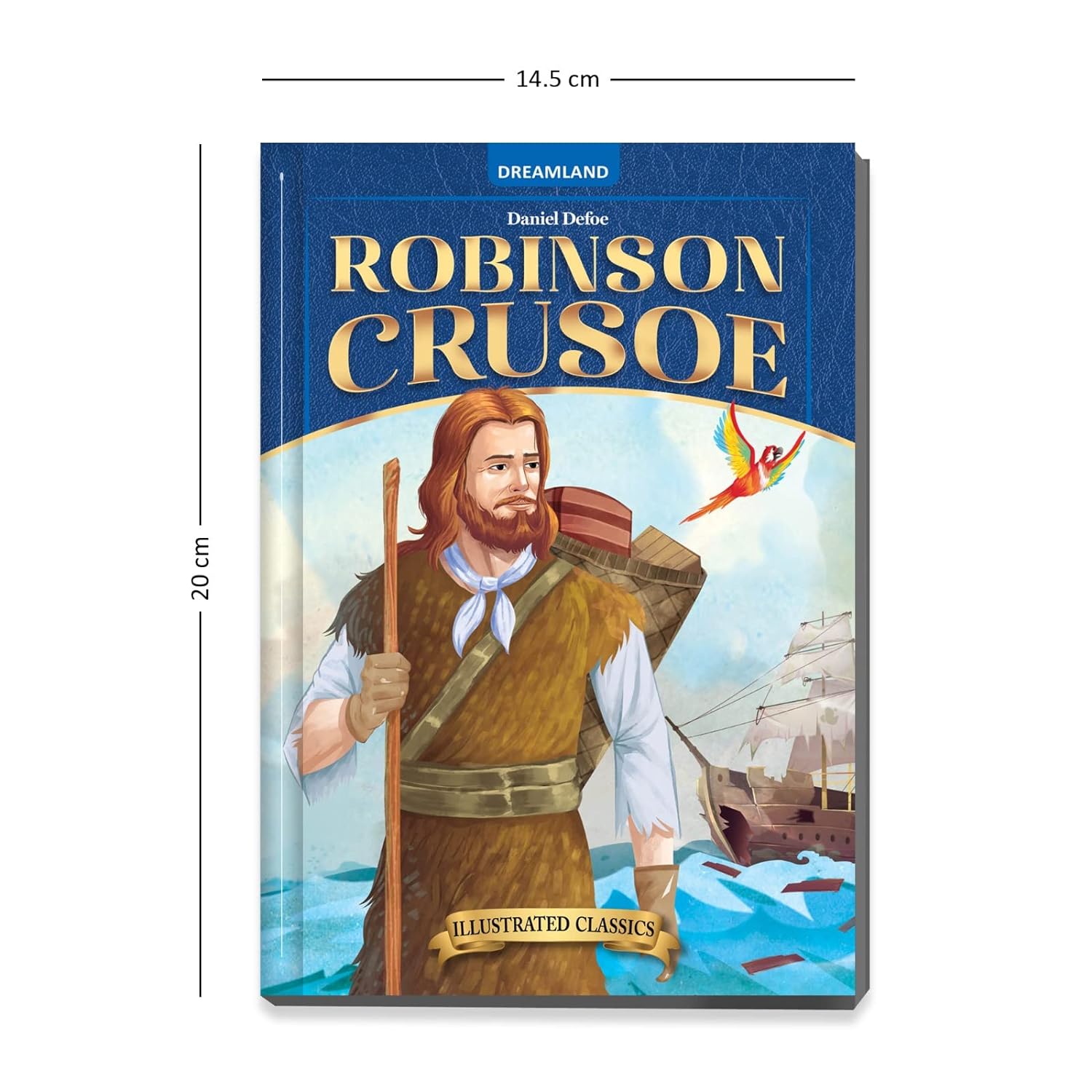 Dreamland Publications -   08. CLASSIC TALES - ROBINSON CRUSOE