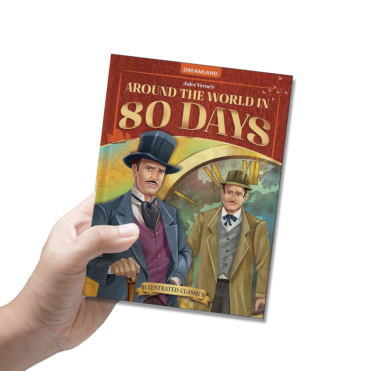 Dreamland Publications -   03. CLASSIC TALES - AROUND THE WORLD 80 DAYS