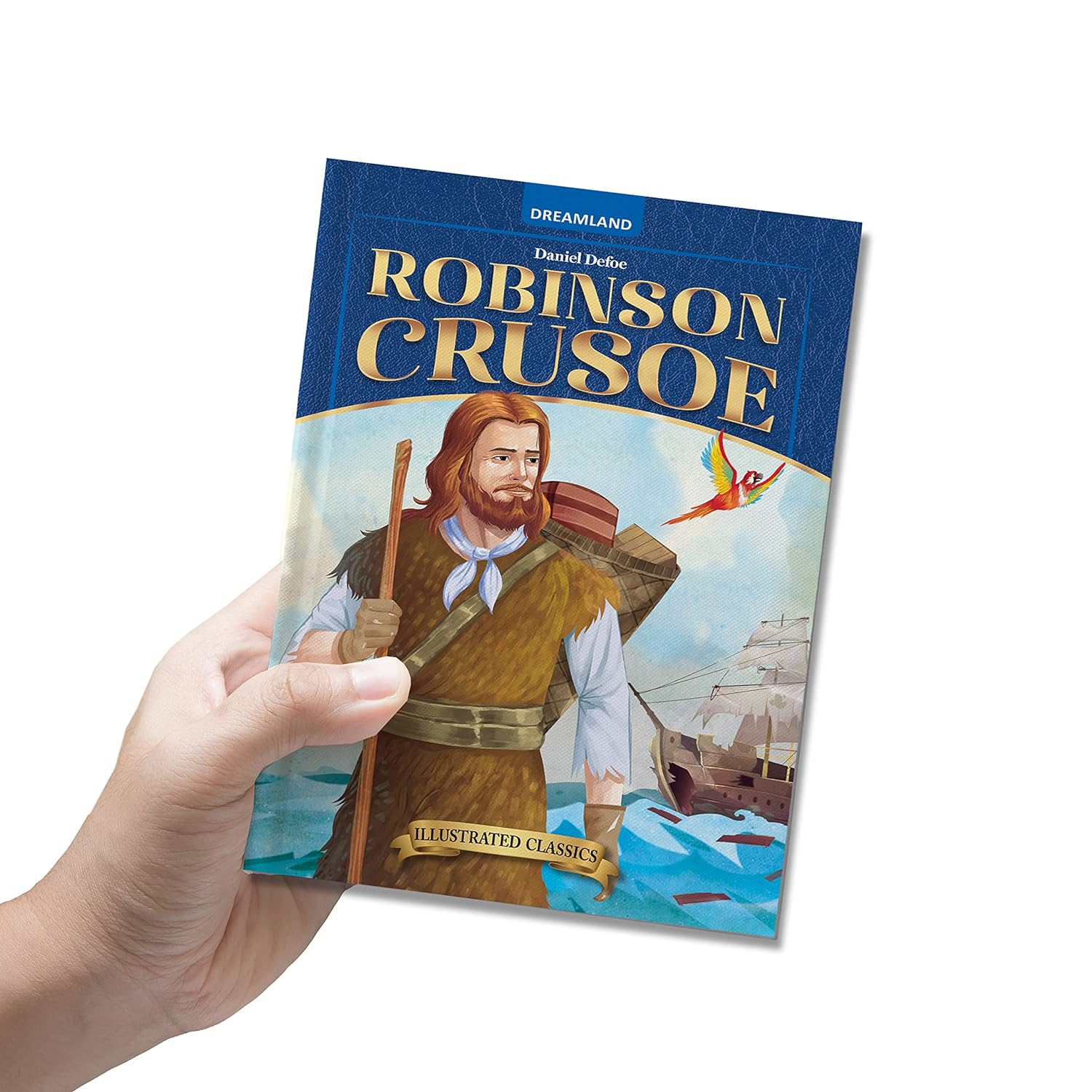 Dreamland Publications -   08. CLASSIC TALES - ROBINSON CRUSOE