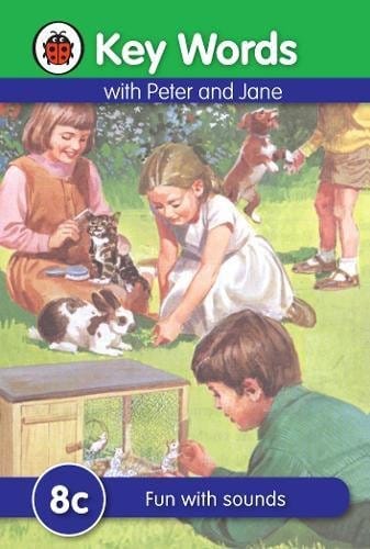 Ladybird Books Key Words 8C : Fun With Sounds