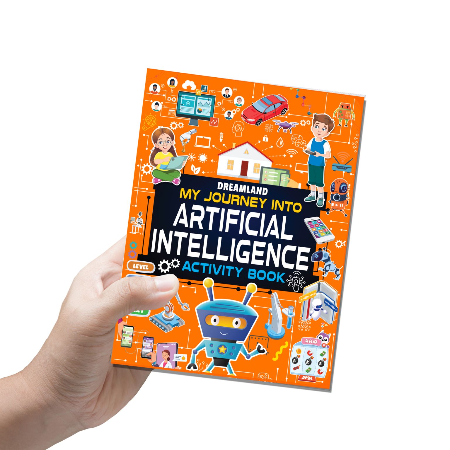 Dreamland  Artificial Intelligence Activity Book for Kids Age 7+