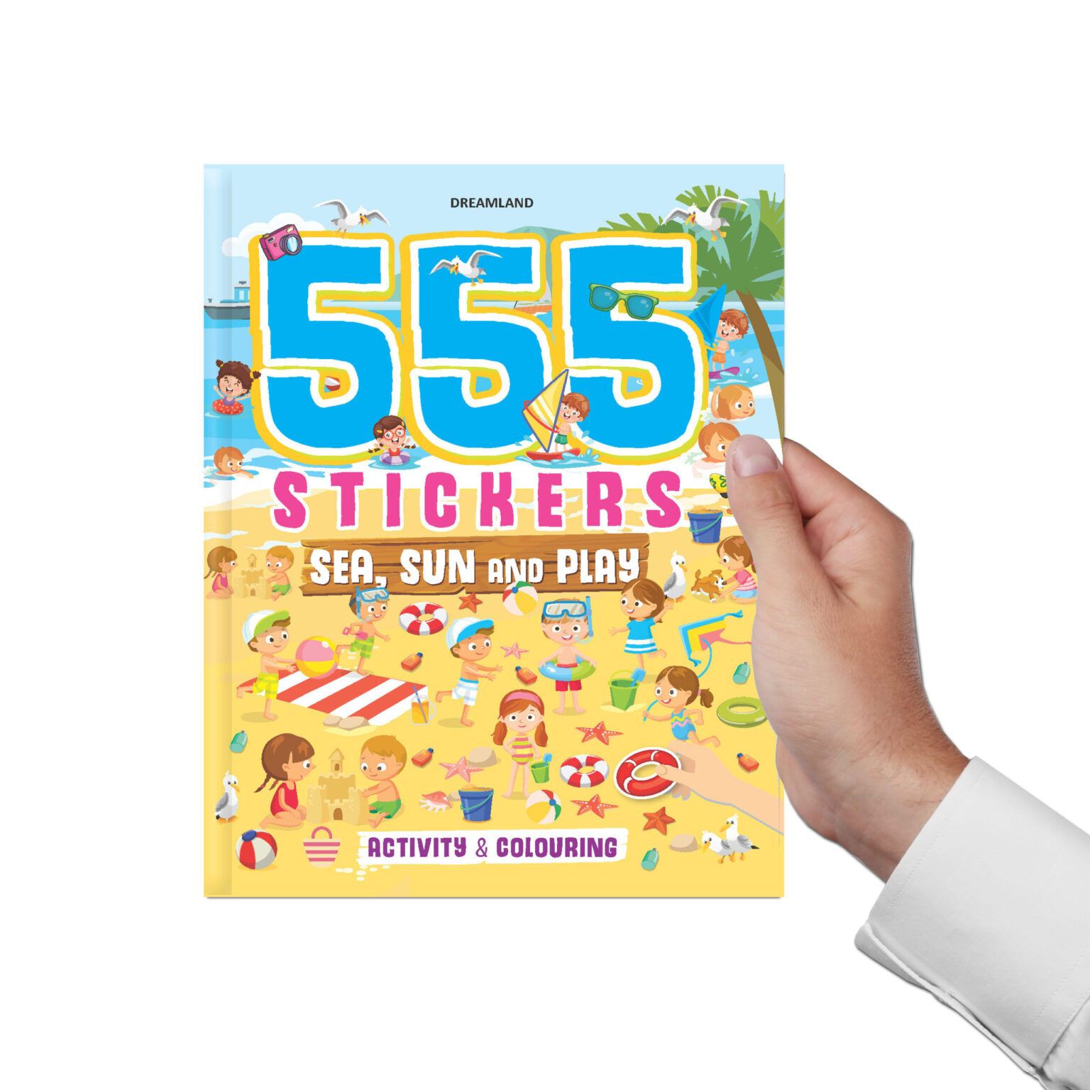 Dreamland  555 Stickers, Sea, Sun and Play Activity & Colouring Book