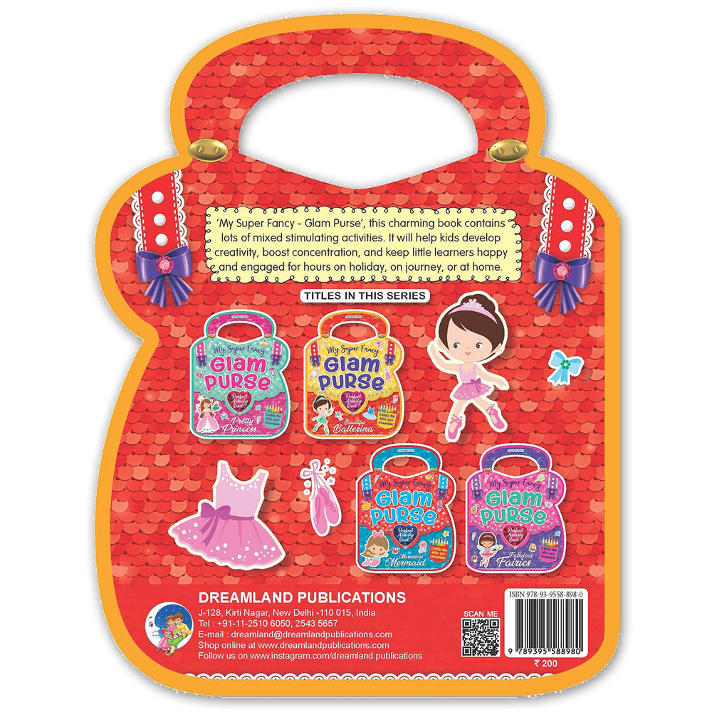 Dreamland Publications - My Super Fancy Glam Purse Beautiful Ballerina