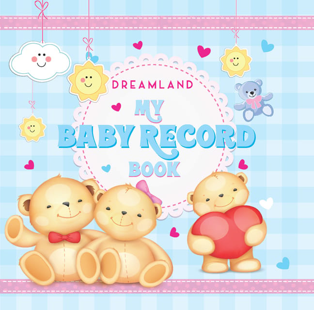Dreamland Publications - My Baby Record Book