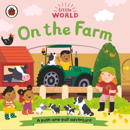 LITTLE WORLD: ON THE FARM