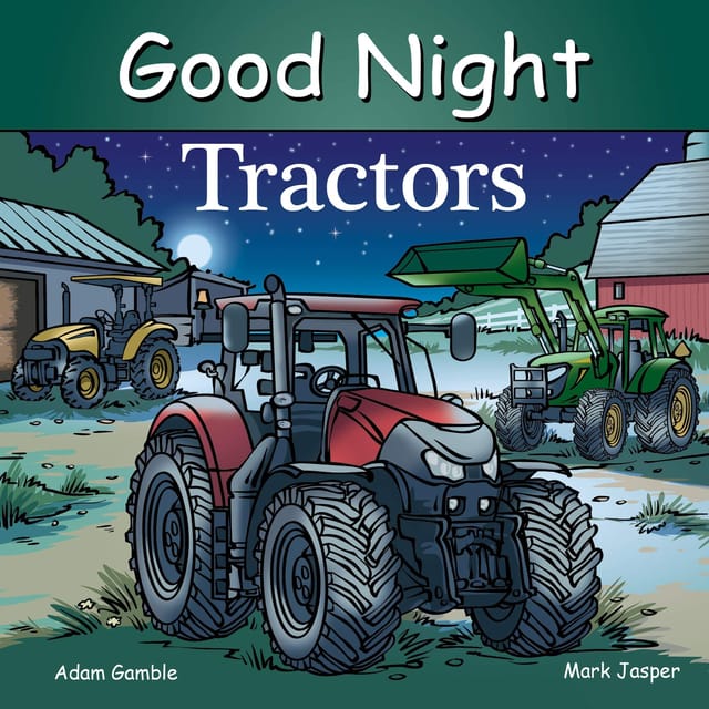 GOOD NIGHT TRACTORS