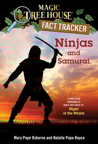 NINJAS AND SAMURAI A NONFICTION COMPANION TO MAGIC TREE HOUSE 5 NIGHT OF THE NINJAS