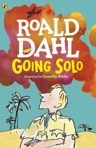 Going Solo By Roald Dahl