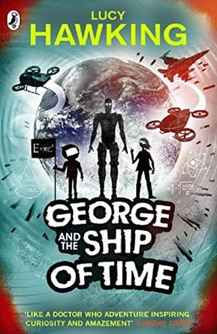 Puffin Books George And The Ship Of Time Book 6 - Lucy Hawking