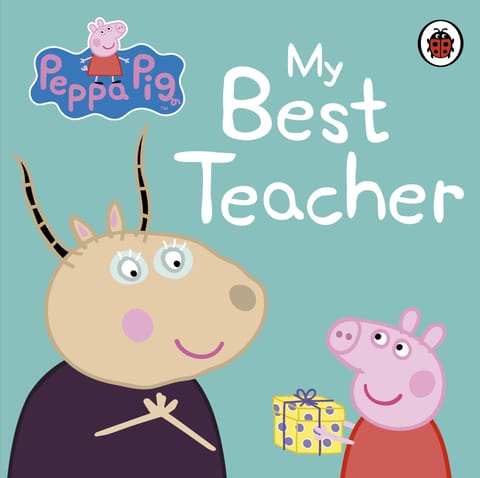 Ladybird Books Peppa Pig My Best Teacher