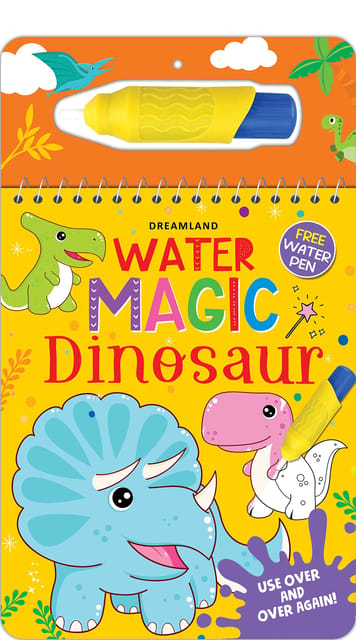 Dreamland Water Magic Dinosaurs With Water Pen - Use over and over again