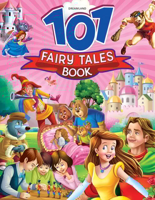 Dreamland Publications - 101 Fairy Tales Book