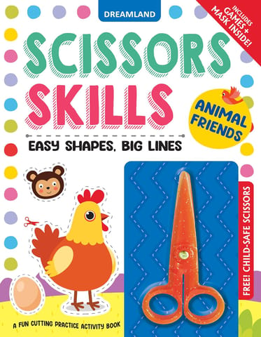 Dreamland Publications - Animal Friends Scissors Skills Activity Book for Kids Age 4 - 7 years | With Child- Safe Scissors, Games and Mask