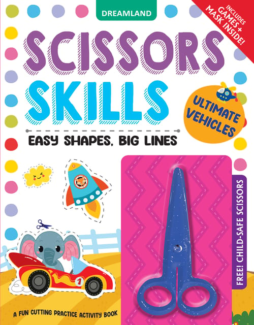 Dreamland Publications - Ultimate Vehicles Scissors Skills Activity Book