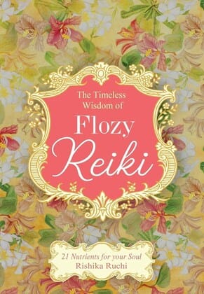 Dreamland Publications - The Timeless Wisdom of Flozy Reiki