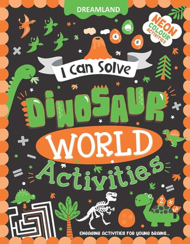 Dreamland Publications - I can Solve Dinosaur World Activities