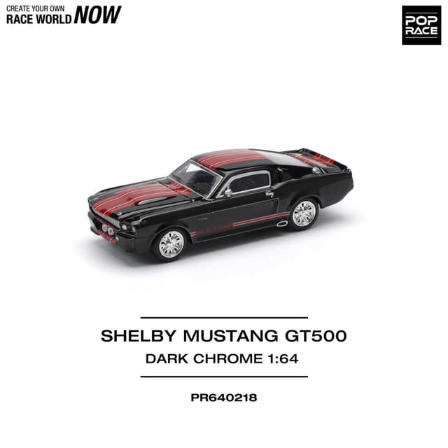 POP RACE Shelby Mustang GT500 Dark Chrome - PR640218